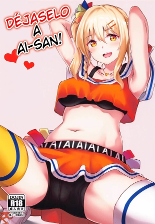 hentai Déjaselo a Ai-san!