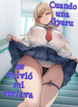 Cuando una Gyaru se volvió mi esclava : página 1