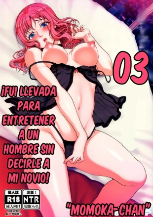 hentai ¡Fui llevada para entretener a un hombre sin decirle a mi novio!