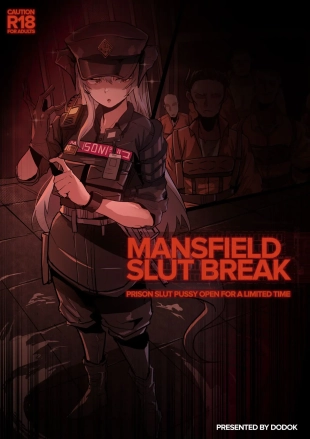 hentai Mansfield Slut Break