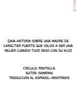 UNA HISTORIA SOBRE UNA MADRE DE CARACTER FUERTE QUE VOLVIO A SER MUJER CUANDO TUVO SEXO CON SU HIJO : página 55