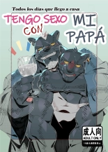 Todos los días que llego a casa tengo sexo con mi papá - Cap. 1 : página 1