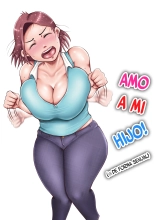 ¡Yo Amo a mi Hijo! . : página 1